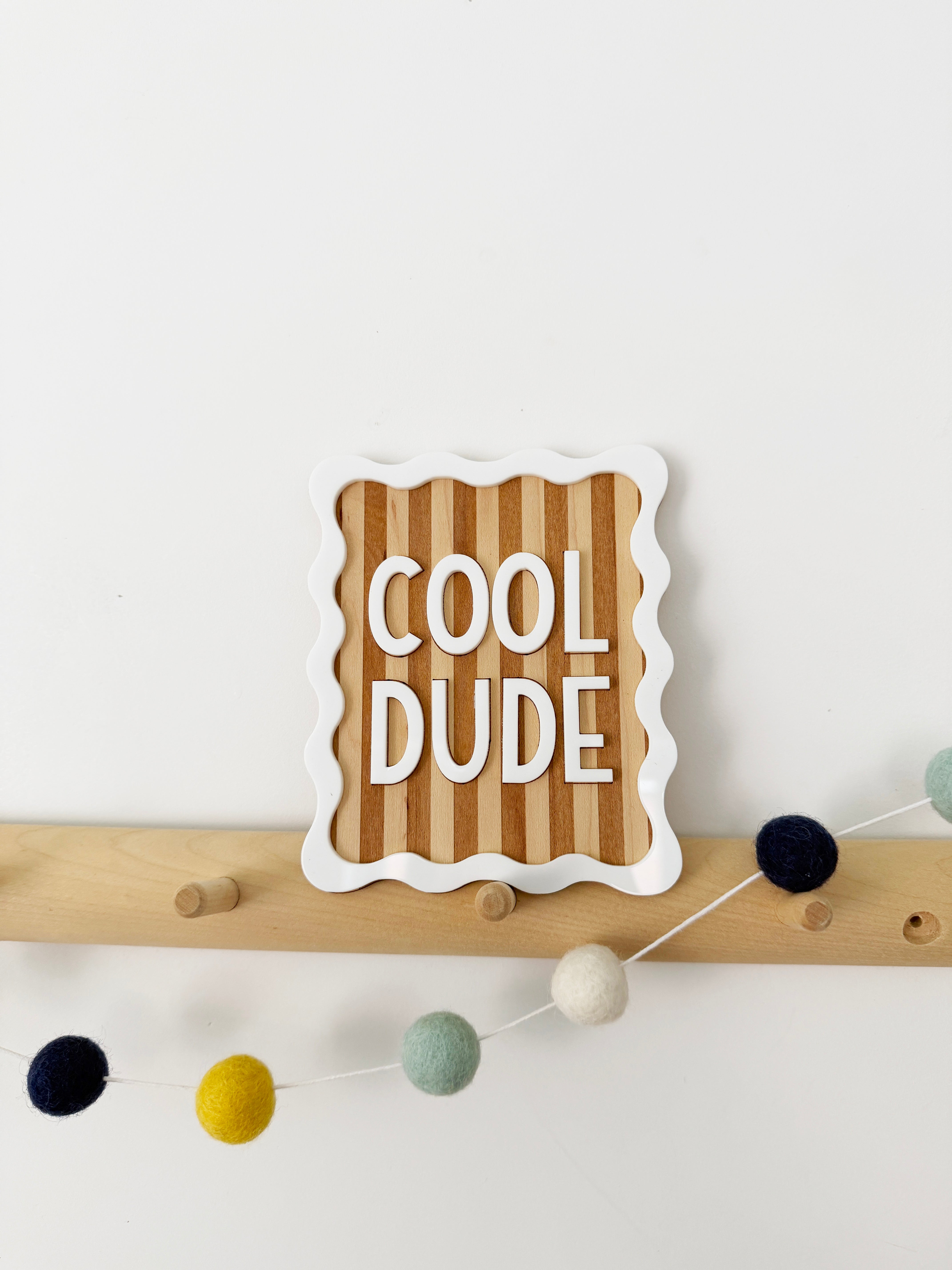 Cool dude squiggle edge wall plaque (10 Rays of Sunshine)