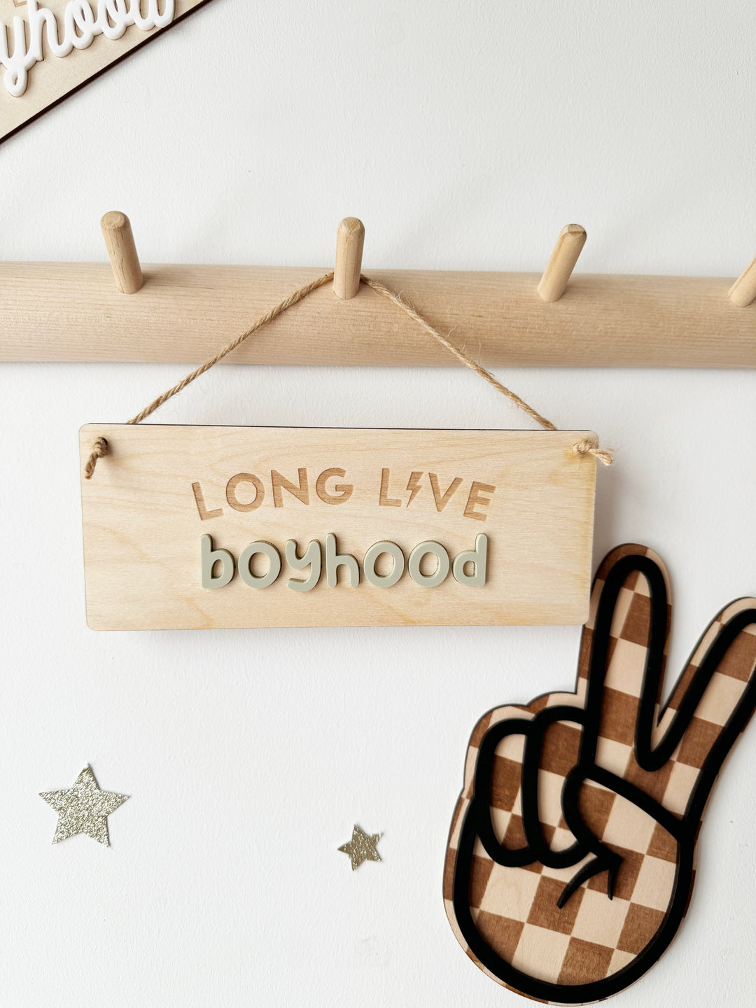 Long live boyhood wall hanging