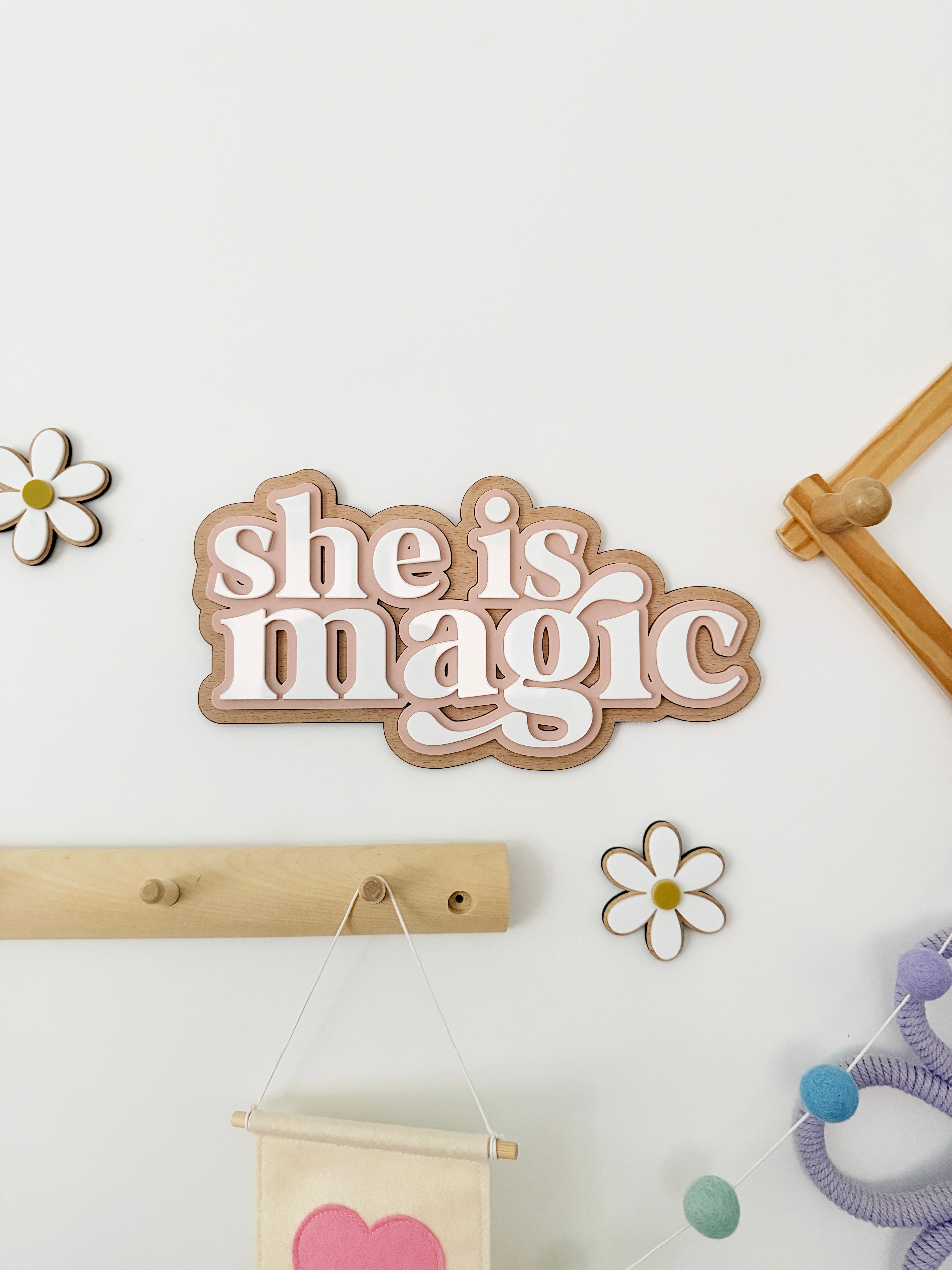 She is magic triple layer wall sign