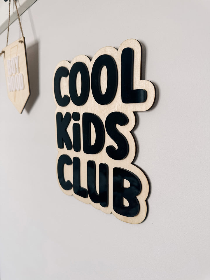 Cool Kids Club wall decor sign