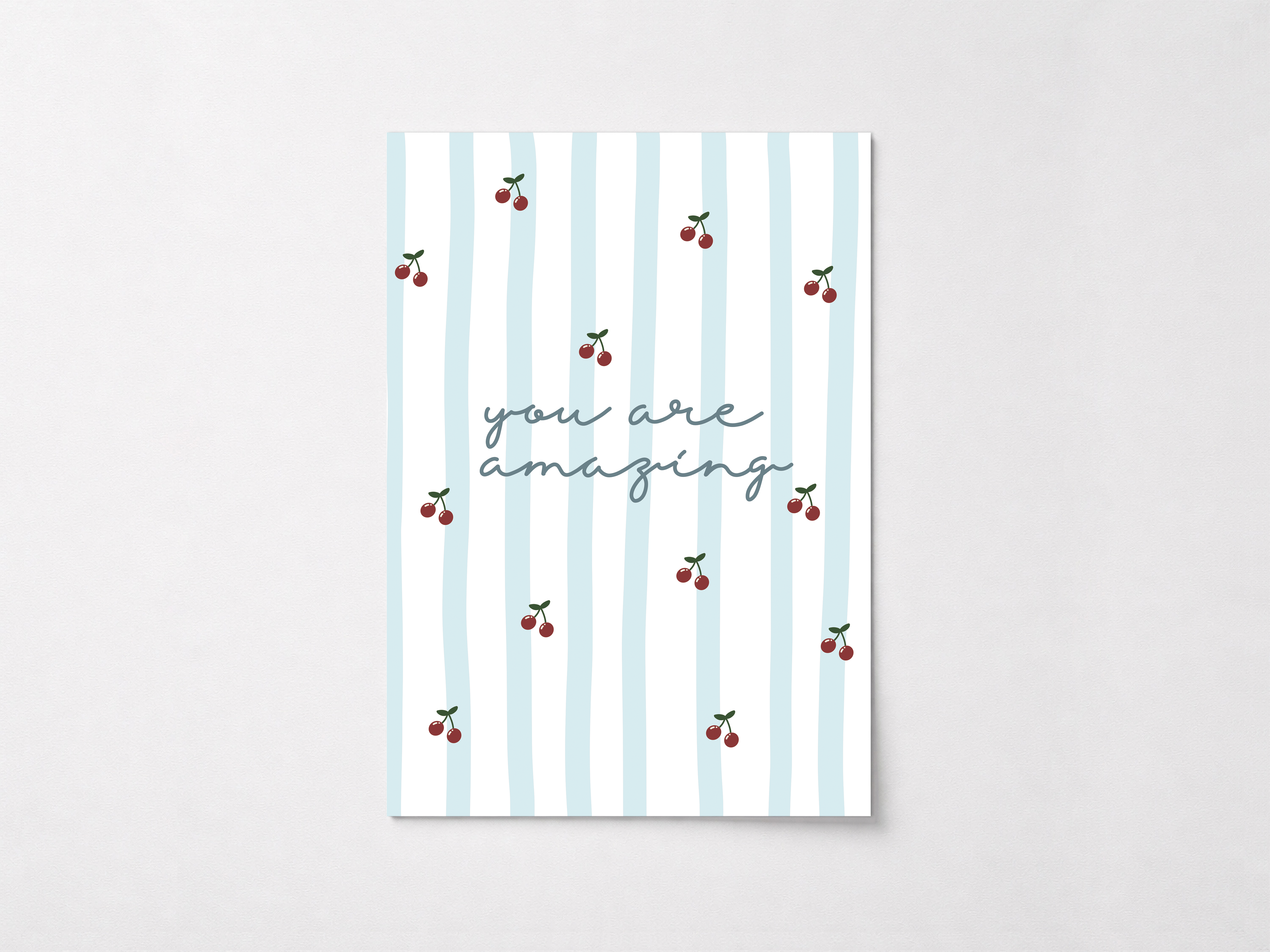 You are amazing cherry stripe poster print