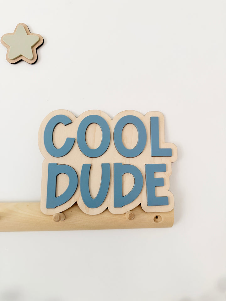 Cool dude wall sign