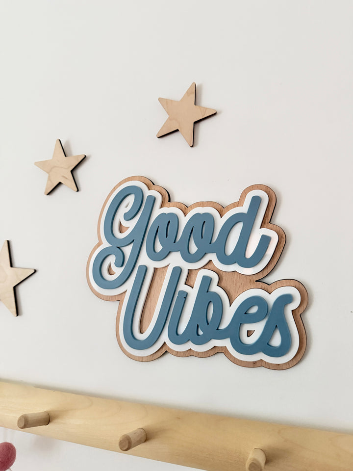 Good Vibes triple layer wall sign