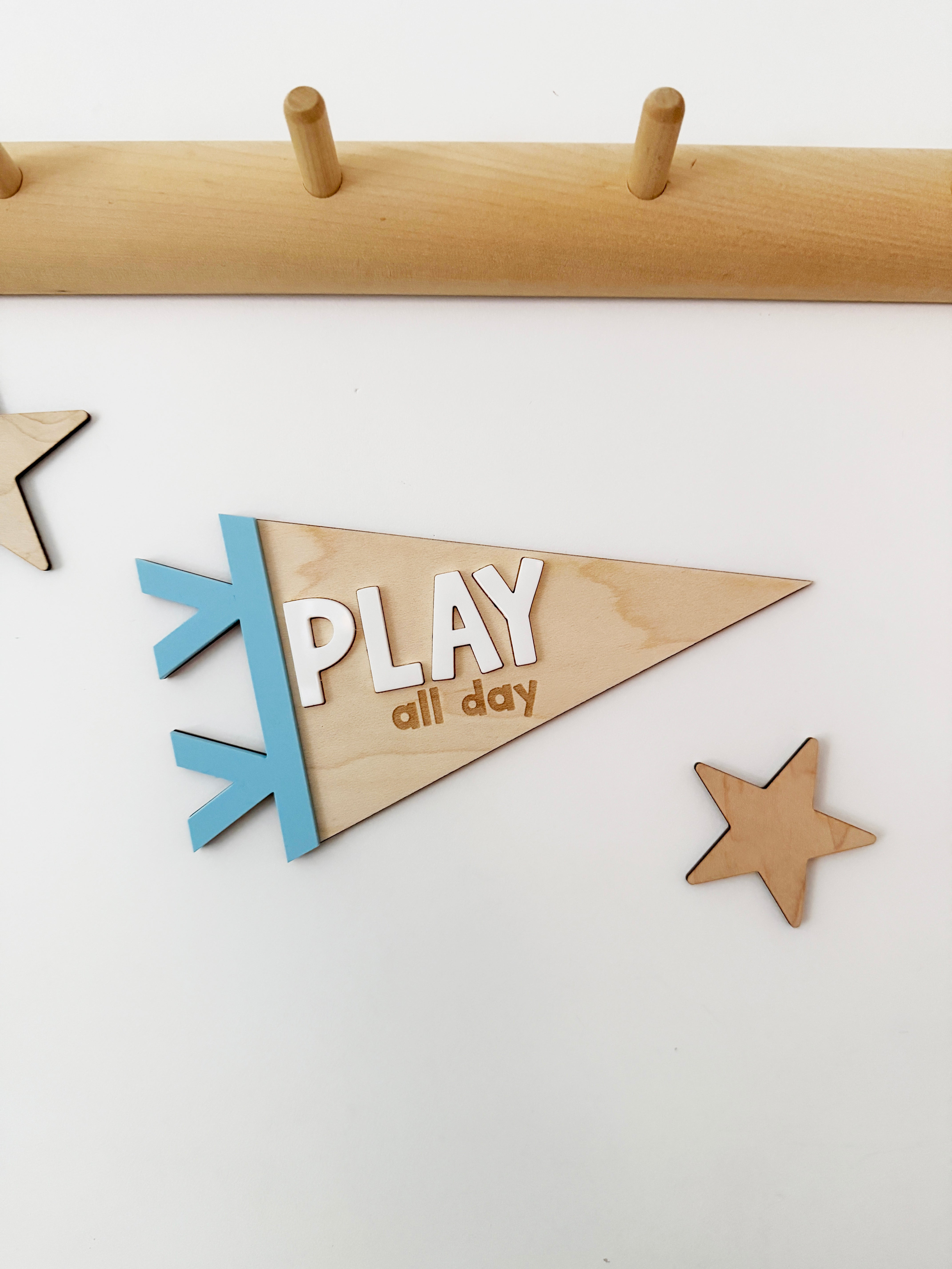 Play all day pennant flag