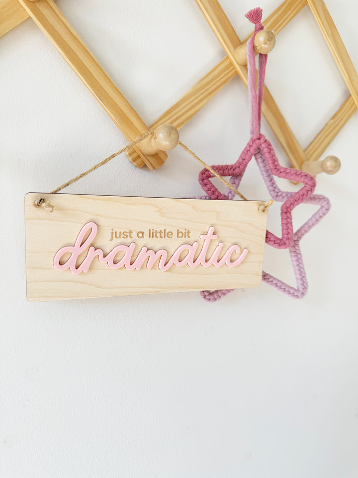 Little bit dramatic wall hanging