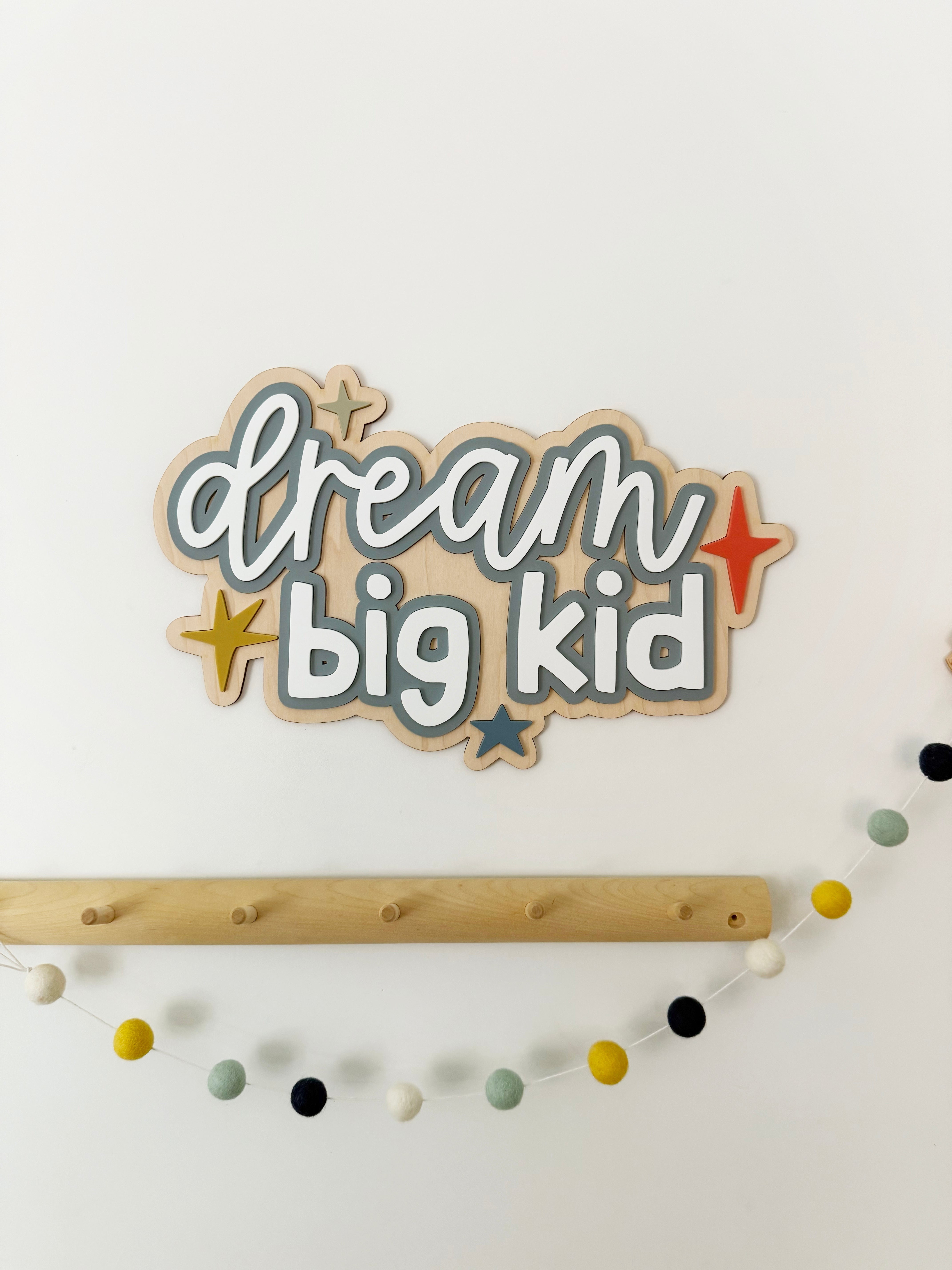 Dream big kid star wall sign