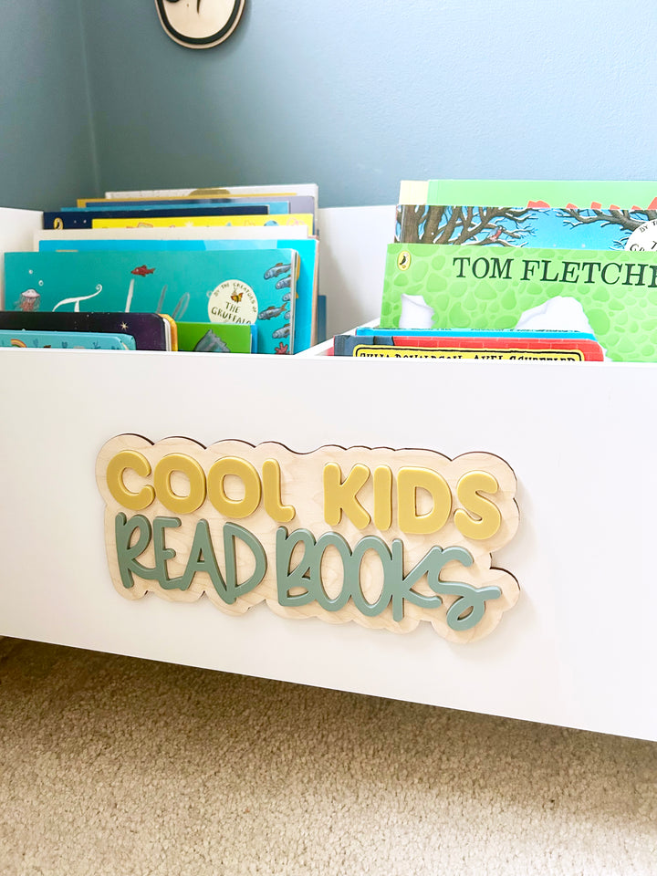 Cool kids read books wall sign
