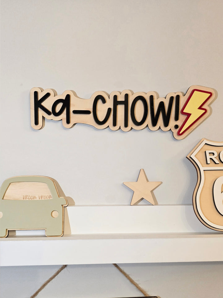 Ka-chow wall word sign